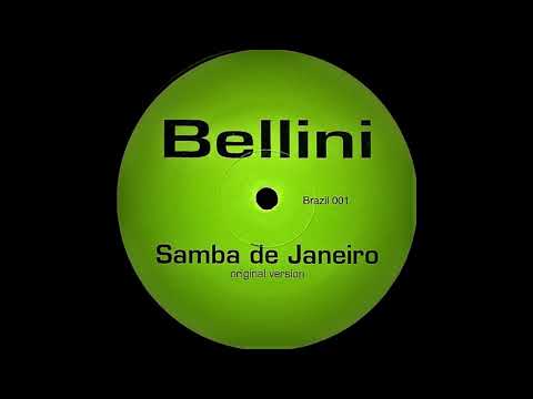 Bellini — Bellini - Samba De Janeiro (Original Version)