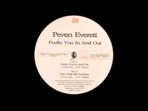 Peven Everett — Feelin You In And Out (Shelter Mix) - Peven Everett