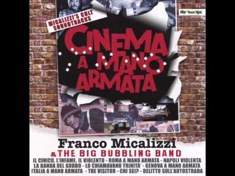 Franco Micalizzi — Cinema a mano armata - Italia a mano armata (Franco Micalizzi)