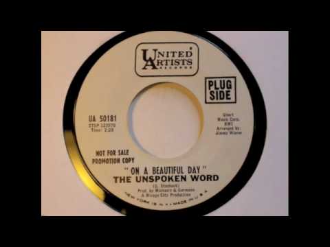 The Unspoken Word — UNSPOKEN WORD-ON A BEAUTIFUL DAY