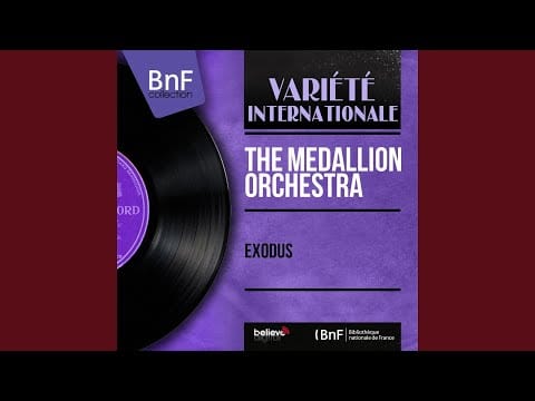 The Medallion Orchestra — Exodus