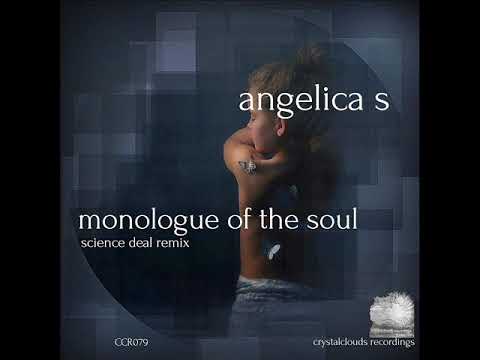 Angelica S — CCR079, Angelica S - Monologue Of The Soul (Science Deal Remix)