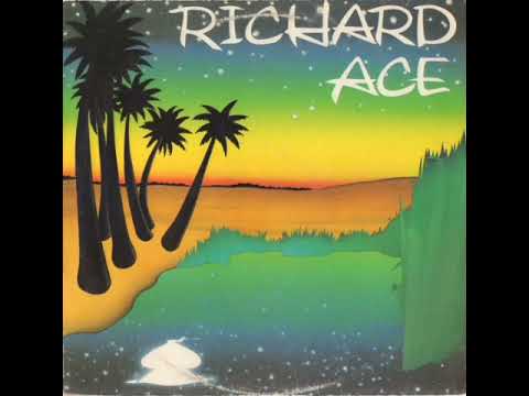 Richard Ace — RICHARD ACE = STAYIN' ALIVE