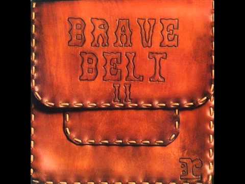 Brave Belt — Brave Belt - Can You Feel It