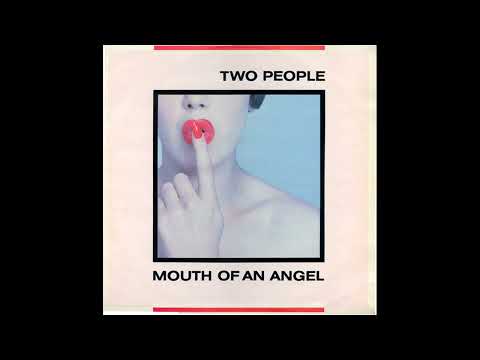 Two People — Two People – Mouth Of An Angel (Extended Mix)
