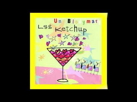 Las Ketchup — 2006 Las Ketchup - Un Blodymary (Blodymary Houseton Mix Radio Edit)