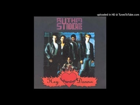 Rythm Syndicate (2) — Rythm Syndicate - Hey Donna(1991)