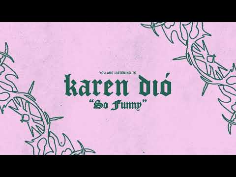 Karen Dio — So Funny