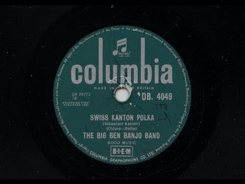 The Big Ben Banjo Band — The Big Ben Banjo Band 'Swiss Kanton Polka' 78 rpm