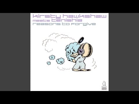 Kirsty Hawkshaw — Reasons To Forgive (The Blizzard Remix)
