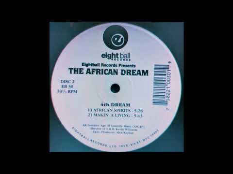 The African Dream — The African Dream - Makin' A Living