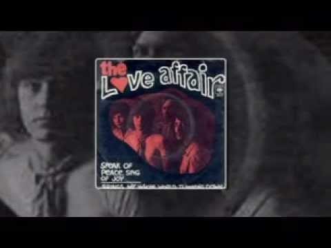 The Love Affair — The Love Affair - Speak Of Peace Sing Of Joy