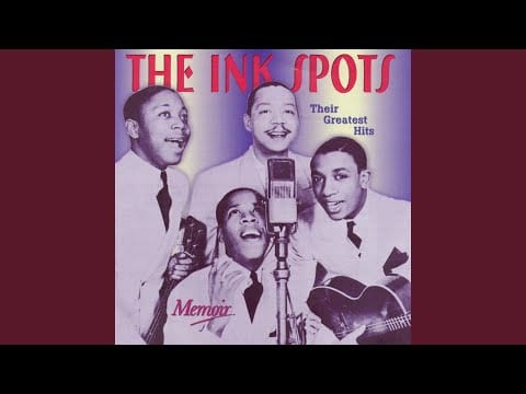 The Ink Spots — Bless You