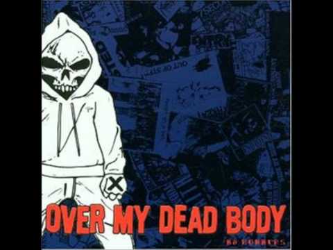 Over My Dead Body — Over My Dead Body - Drug Free Adult