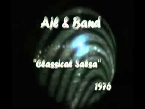 AJL Band — Ajl & band - Classical salsa & Sweet sticky thing 1976