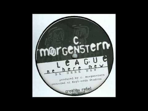 Christian Morgenstern — C  Morgenstern ‎– League   Be Here New A1