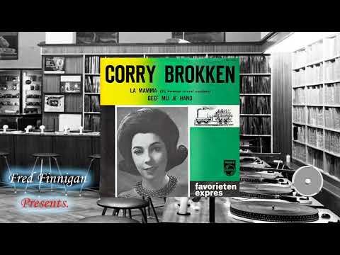 Corry Brokken — Corry Brokken - Geef Mij Je Hand(1964)