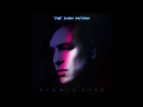 The Rain Within — The Rain Within - Atomic Eyes - Like The Devil