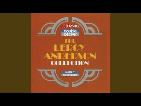 Leroy Anderson And His "Pops" Concert Orchestra — A Trumpeter's Lullaby
