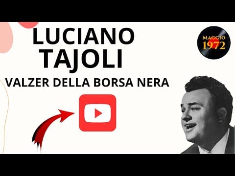 Luciano Tajoli — Luciano Tajoli - Valzer della borsa nera