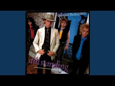 Jason & The Scorchers — Greetings From Nashville (Remastered)