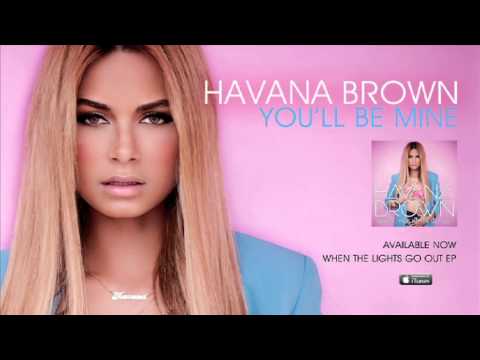 Havana Brown — Havana Brown - You'll Be Mine ft. R3HAB (Official Audio)