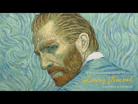Clint Mansell — Lianne La Havas - "Starry Starry Night" (Loving Vincent OST)