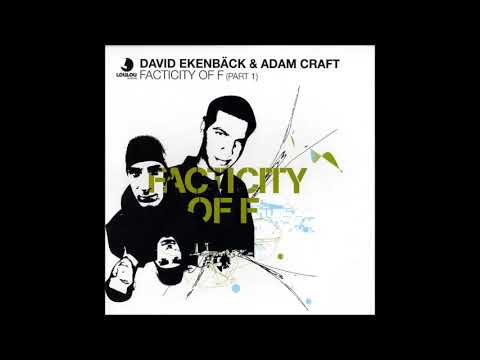 David Ekenbäck — David Ekenback and Adam Craft - FM Tonic(2006)