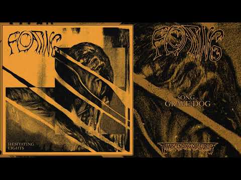 Floating (3) — FLOATING (Sweden) - Grave Dog (Death Metal/Post Punk) Transcending Obscurity Records