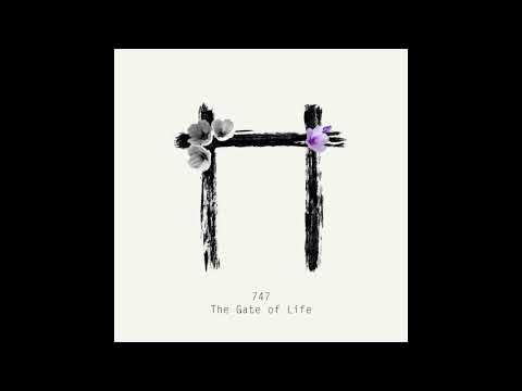 747 — 747 - The Gate of Life (Full Album) [AQR013]