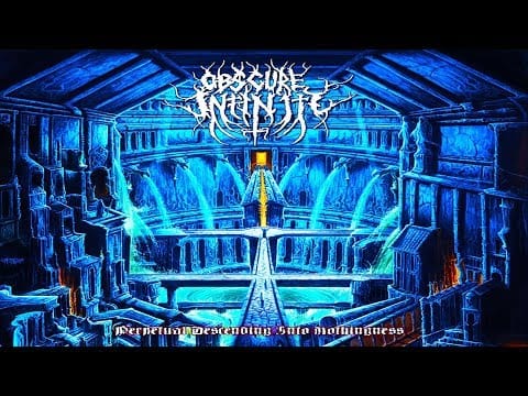 Obscure Infinity — • OBSCURE INFINITY - Perpetual Descending into Nothingness [Full Album] Old School Death Metal