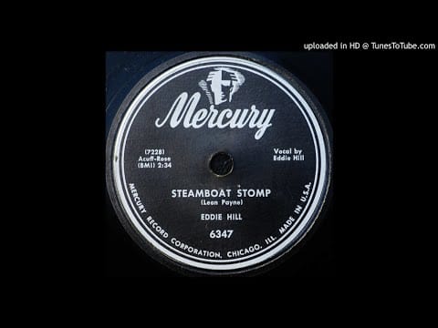 Eddie Hill — Eddie Hill - Steamboat Stomp - 1951 Hillbilly Boogie