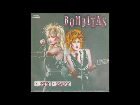 The Bombita's — Bombitas - My Boy (1986)