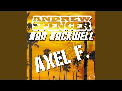 Andrew Spencer — Axel F. (Club Mix)