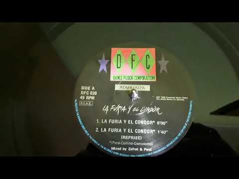 Atahualpa — Atahualpa ‎– La Furia Y El Condor(DFC Version)