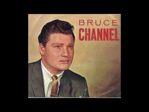 Bruce Channel — Try Me  BRUCE CHANNEL