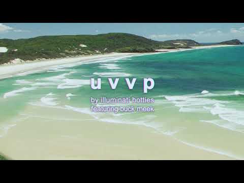 Illuminati hotties — u v v p (feat. Buck Meek) [Official Visual]