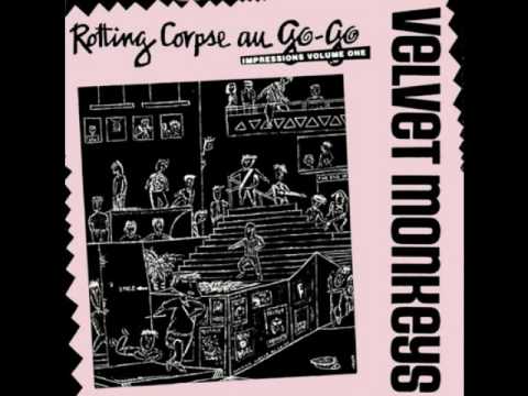 The Velvet Monkeys — Velvet Monkeys - Bad-Dirty Blood