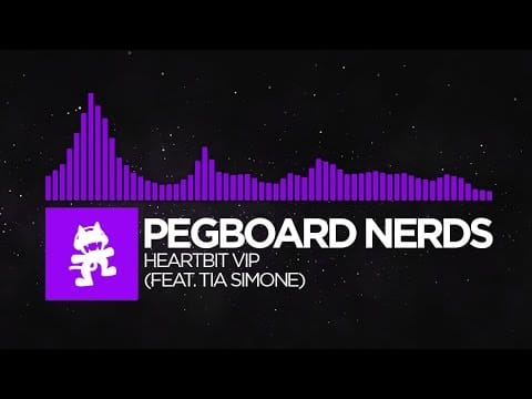 Pegboard Nerds — [Dubstep] - Pegboard Nerds - Heartbit VIP (feat. Tia Simone) [Monstercat EP Release]