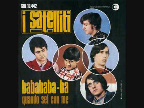 I Satelliti — I Satelliti - Babababa-Ba