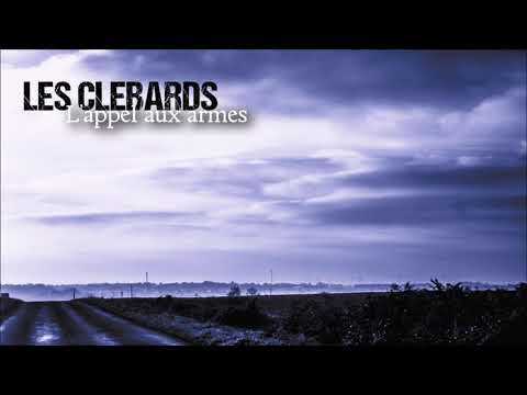 Les Clebards — Les Clébards - L'appel aux armes