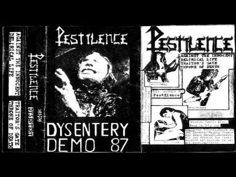 Pestilence — Pestilence -  Dysentery [Full Demo] 1987