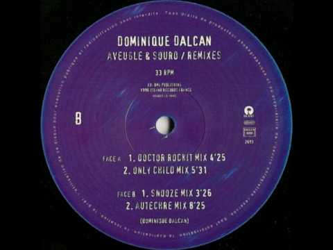 Dominique Dalcan — Dominique Dalcan - Aveugle & Sourd (Autechre Mix)