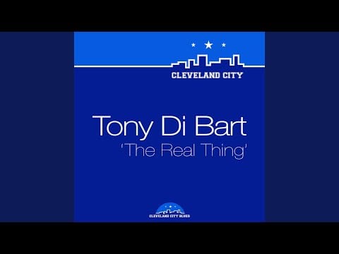 Tony Di Bart — The Real Thing (Radio Edit)