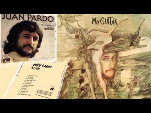 Juan Pardo — Juan Pardo – My guitar (2) (comenta Santi Villa)
