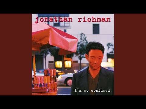 Jonathan Richman — Affection
