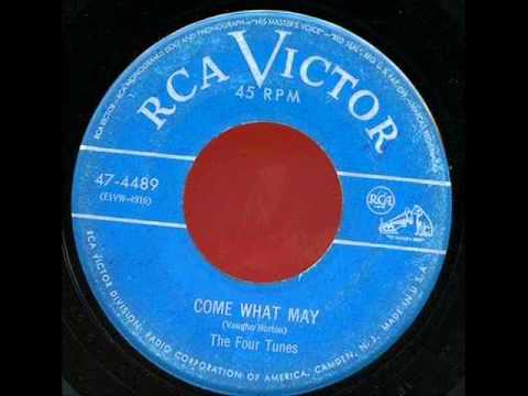 The Four Tunes — Four Tunes - Come What May / The Greatest Song I Ever Heard (RCA 47-4489) 1952