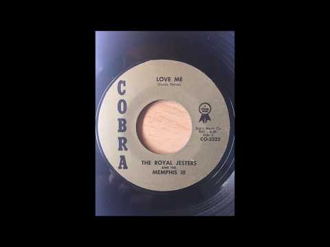 The Royal Jesters — The Royal Jesters - Love Me bw Let's Kiss & Make Up COBRA