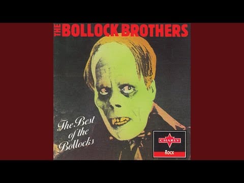 The Bollock Brothers — Faith Healer - Original