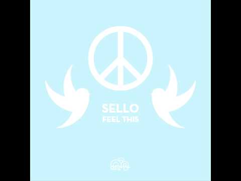Sello — Sello - Feel It